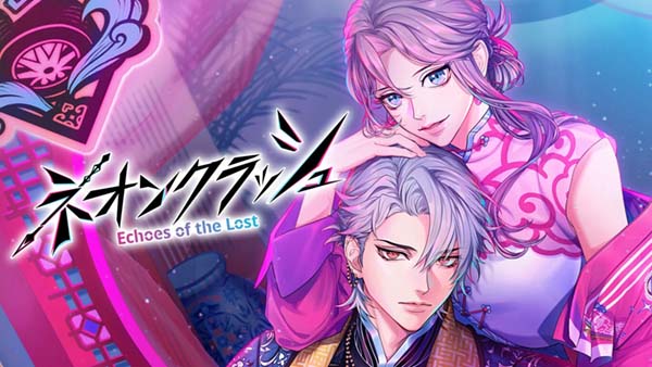 【Luna预翻译】Neon Clash -Echoes of the Lost-(ns日文)